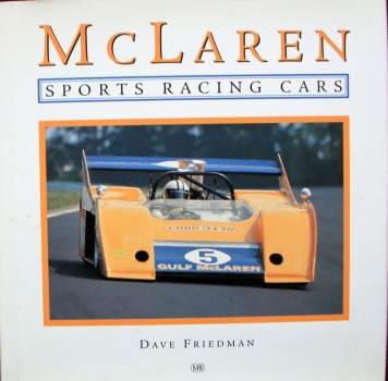Friedman "McLaren Sports Racing Cars" McLaren Motorracing-History 2000 (8597)